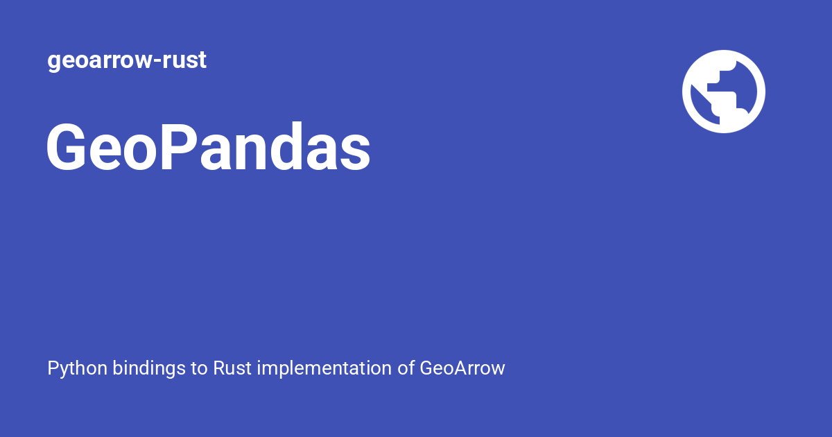 GeoPandas - geoarrow-rust